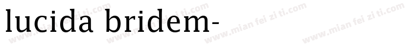 lucida bridem字体转换